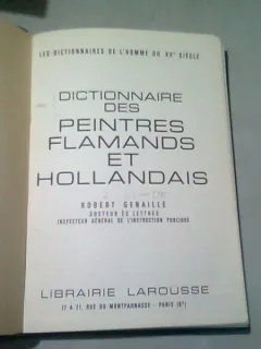 DICTIONAIRE DES PEINTRES FLAMANDS ET HOLLANDAIS-ROBERT GENAILLE