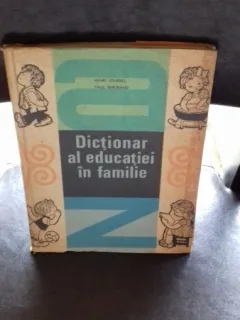 DICTIONAR AL EDUCATIEI DE FAMILIE - HENRI JOUBREL