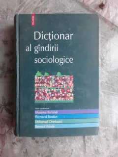 DICTIONAR AL GANDIRII SOCIOLOGICE - MASSIMO BORLANDI