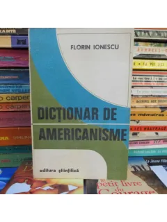 Dictionar de americanisme , Florin Ionescu