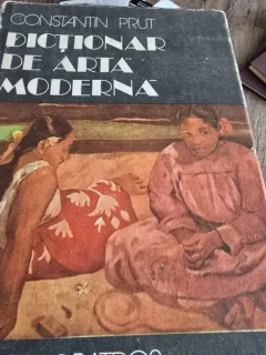 Dictionar de arta moderna - Constantin Prut