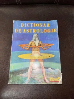 Dictionar de Astrologie, ed. ingrijita de Radu Auneanu
