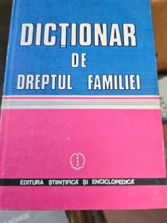 Dictionar de dreptul familiei - Gheorghe Tomsa