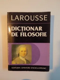 DICTIONAR DE FILOSOFIE DE DIDIER JULIA