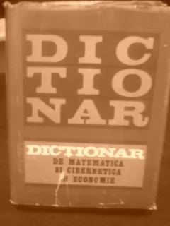 Dictionar de matematica si cibernetica in economie - acad. N. P. Fedorenko