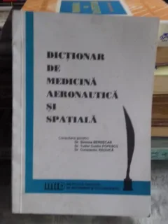 DICTIONAR DE MEDICINA AERONAUTICA SI SPATIALA