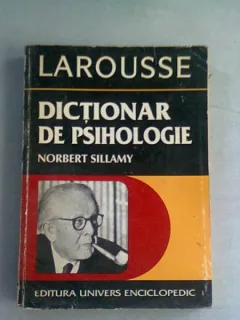 DICTIONAR DE PSIHOLOGIE NORBERT SILLAMY-LAROUSSE
