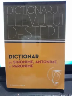 Dictionar de sinonime, antonime si paronime
