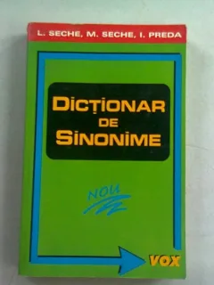 DICTIONAR DE SINONIME - L. SECHE