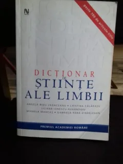DICTIONAR DE STIINTE ALE LIMBII