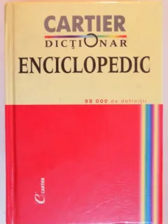 DICTIONAR ENCICLOPEDIC, 98000 DEFINITII 2001