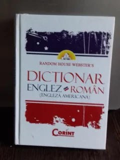 DICTIONAR ENGLEZ ROMAN ENGLEZA AMERICANA