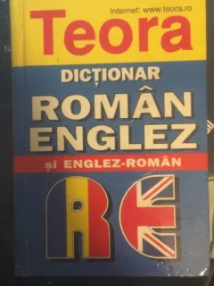 Dictionar Englez-Roman si Roman Englez