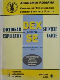Dictionar Explicativ pentru Stiintele Exacte - Electrotehnica ELTH 13