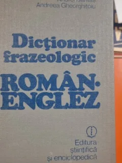 DICTIONAR FRAZEOLOGIC ROMAN ENGLEZ - LEON LEVITCHI