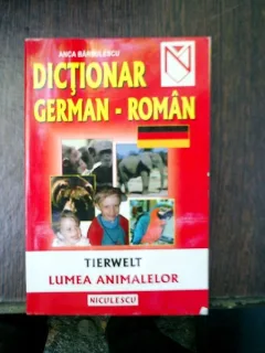 Dictionar german-roman - Anca Barbulescu