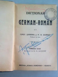 DICTIONAR GERMAN ROMAN - LAZAR SAINEANU, M.W. SCHROFF