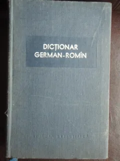 DICTIONAR GERMAN ROMIN