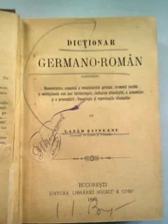 DICTIONAR GERMANO ROMAN - LAZAR SAINEANU