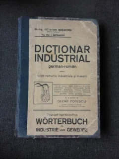 DICTIONAR INDUSTRIAL GERMAN ROMAN - OCTAVIAN BOCANCEA