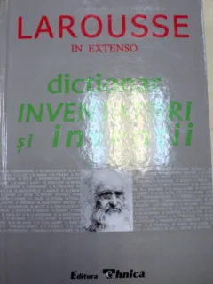 Dictionar Inventatori si Inventii - Thomas de Galiana , Michel Rival