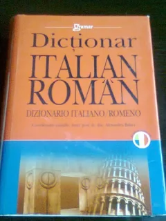 DICTIONAR ITALIAN ROMAN - ALEXANDRU BALACI
