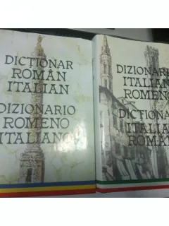 DICTIONAR ITALIAN - ROMAN + DICTIONAR ROMAN - ITALIAN - DOINEA CONDREA DERER, ALEXANDRU BALACI