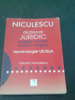 DICTIONAR JURIDIC ENGLEZ ROMAN, ROMAN ENGLEZ - CECILIA VOICULESCU