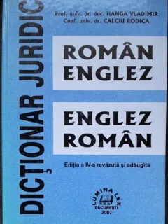 DICTIONAR JURIDIC ROMAN ENGLEZ, ENGLEZ ROMAN