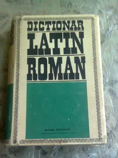 DICTIONAR LATIN ROMAN - GH. GUTU