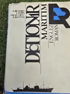 DICTIONAR MARITIM ENGLEZ ROMAN - ANTON BEZIRIS