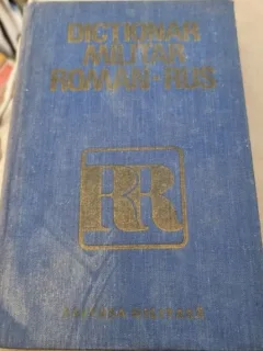 DICTIONAR MILITAR ROMAN RUS - CHECICHES LAURENTIU