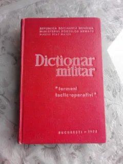 DICTIONAR MILITAR , TERMENI TACTIC-OPERATIVI