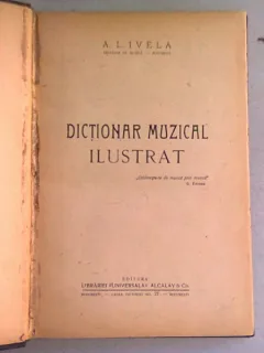 Dictionar muzical ilustrat , A. L. Ivela