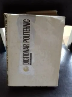 DICTIONAR POLITEHNIC - RADU TITEICA fara supracoperta