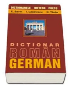 Dictionar Roman - German , Ioan Lazarescu