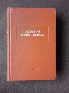 DICTIONAR ROMAN - GERMAN