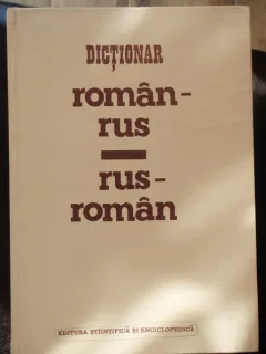 DICTIONAR ROMAN RUS RUS ROMAN - EUGEN NOVEANU