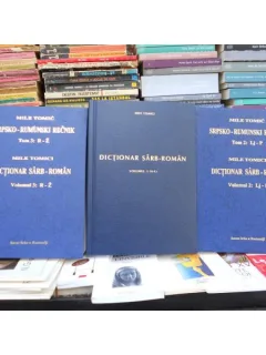 DICTIONAR SARB - ROMAN , VOL I + II + III , MILE TOMICI