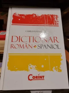 DICTIONAR  ROMAN SPANIOL - CAMELIA RADULESCU