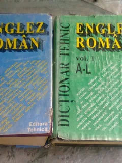 DICTIONAR TEHNIC ENGLEZ ROMAN  2 VOLUME