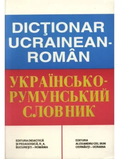 DICTIONAR UCRAINEAN-ROMAN