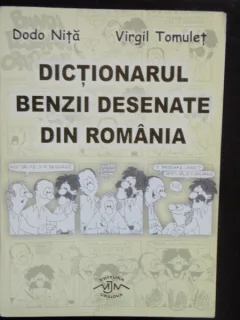 DICTIONARUL BENZII DESENATE DIN ROMANIA - DODO NITA