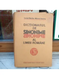 Dictionarul de sinonime al limbii romane , Luiza Seche
