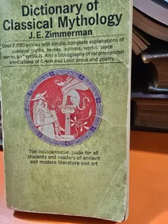 Dictionary of Classical Mythology - J.E. Zimmerman