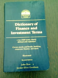 DICTIONARY OF FINANCE AND INVESTMENT TERMS -JOHN DOWNES  (TEXT IN LIMBA ENGLEZA)