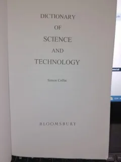 Dictionary of science and technology - Simon Collin