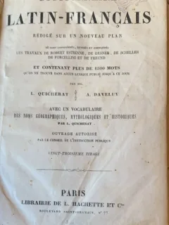 Dictionnaire latin-francais (Dictionar latin-francez - carte in franceza) - L. Quicherat / A. Daveluy