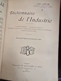 Dictionnaire de l Industrie - Julien Lefebvre
