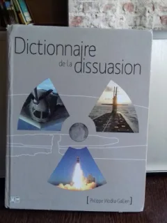 DICTIONNAIRE DE LA  DISSUASION - PHILIPPE WODKA GALLIEN